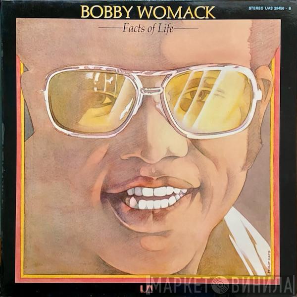  Bobby Womack  - Facts Of Life