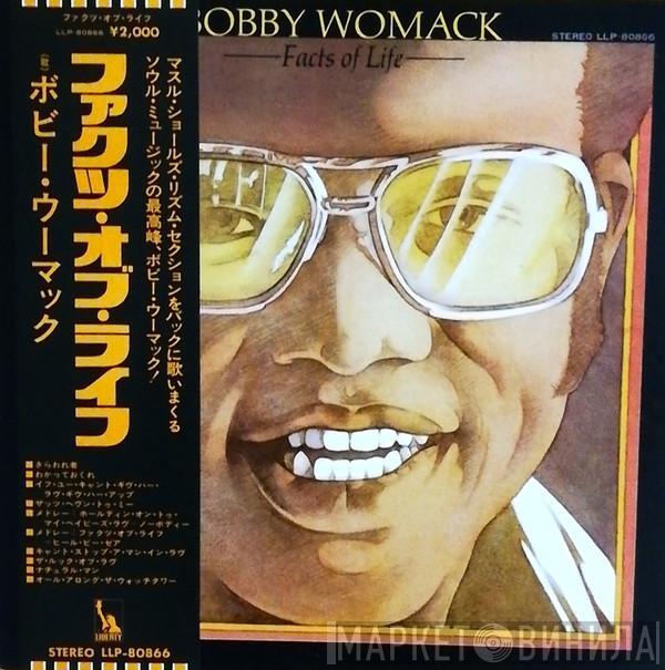  Bobby Womack  - Facts Of Life