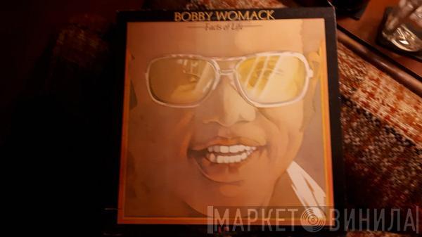  Bobby Womack  - Facts Of Life