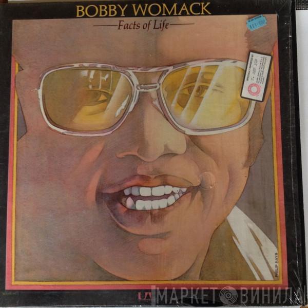  Bobby Womack  - Facts Of Life