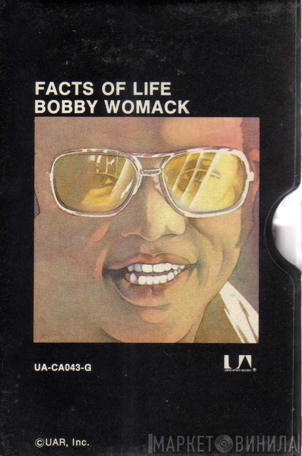  Bobby Womack  - Facts Of Life