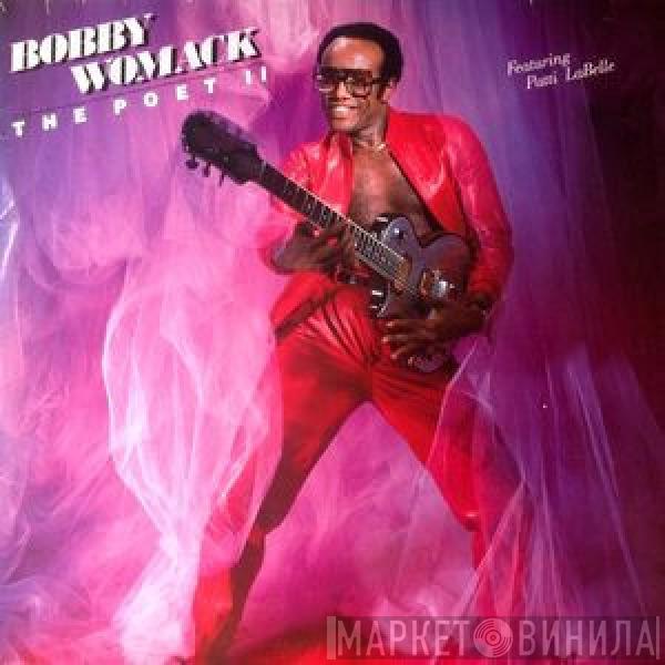  Bobby Womack  - The Poet II