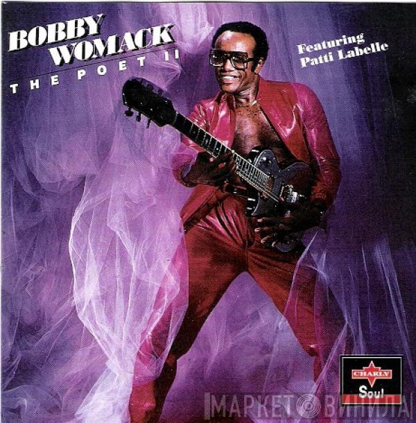  Bobby Womack  - The Poet II