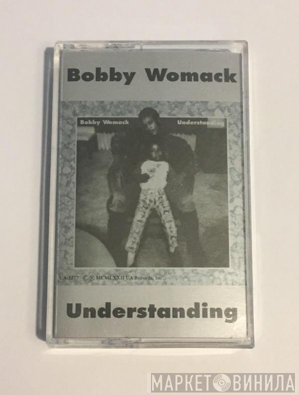  Bobby Womack  - Understanding