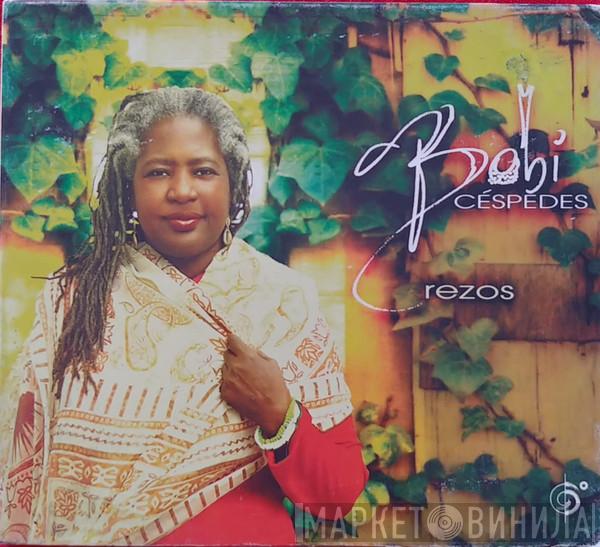 Bobi Céspedes - Rezos