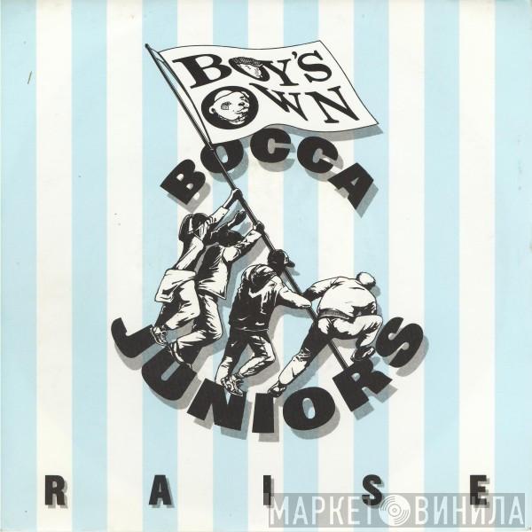 Bocca Juniors - Raise
