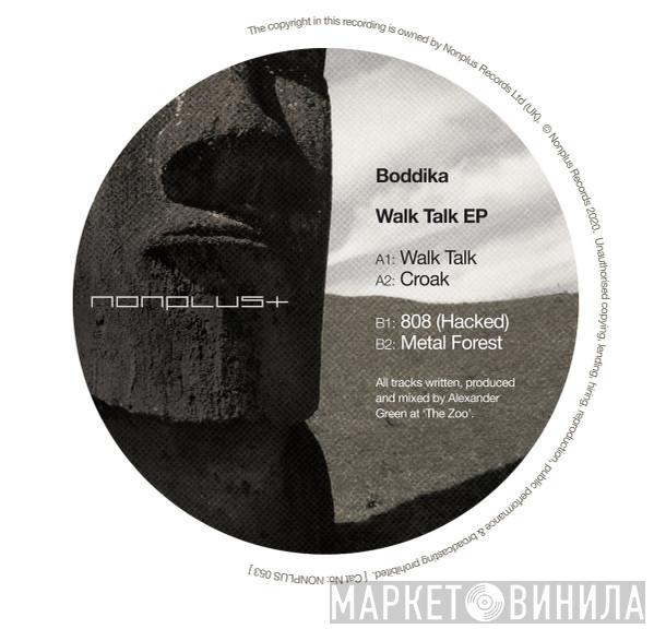 Boddika - Walk Talk EP