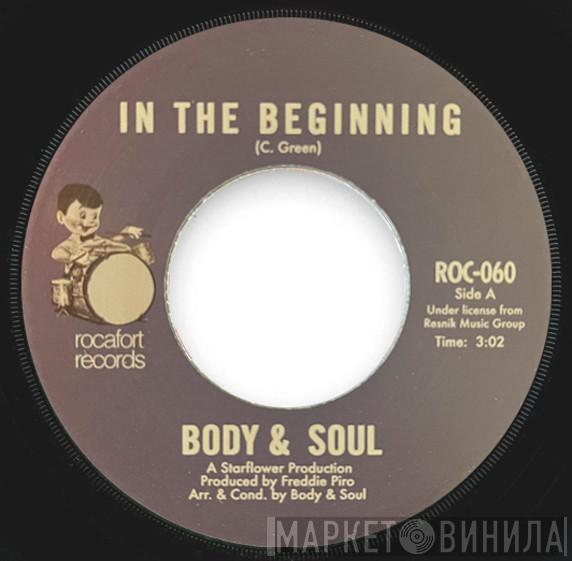 Body And Soul  - In the Beginning / Stone Soul Picnic