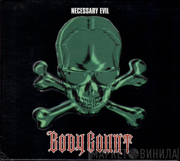  Body Count   - Necessary Evil