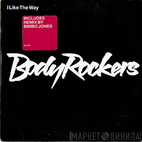  Bodyrockers  - I Like The Way