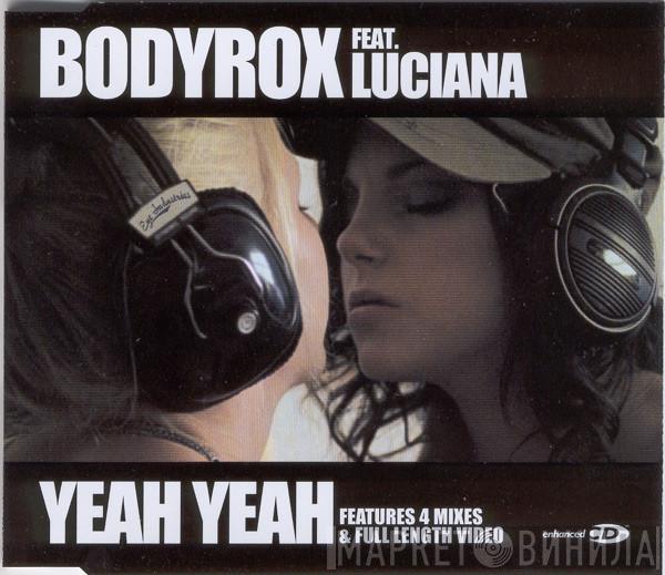 Bodyrox, Luciana - Yeah Yeah