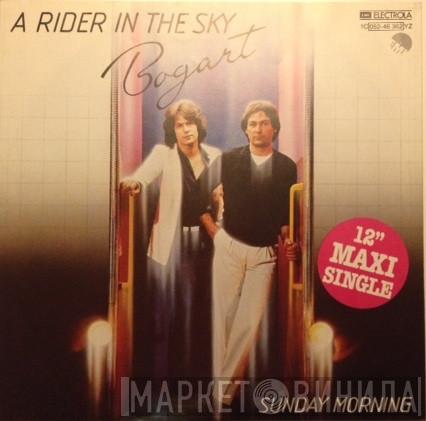 Bogart  - A Rider In The Sky