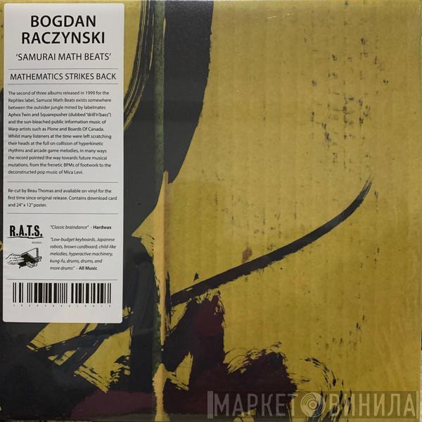 Bogdan Raczynski - Samurai Math Beats