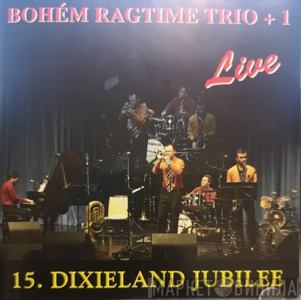 Bohém Ragtime Trio + 1 - 15. Dixieland Jubilee 2011