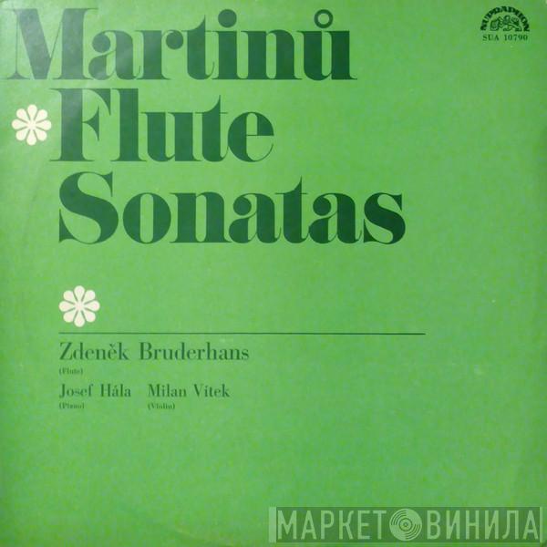 Bohuslav Martinů, Zdeněk Bruderhans, Josef Hála, Milan Vítek - Flute Sonatas