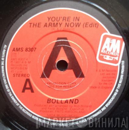 Bolland & Bolland - You're In The Army Now