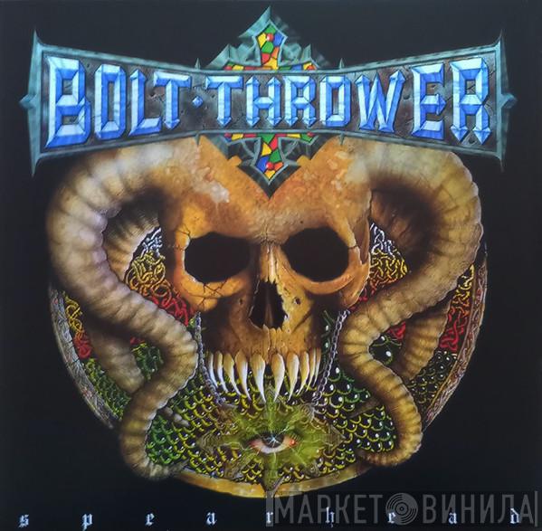 Bolt Thrower - Spearhead / Cenotaph