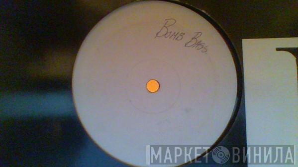  Bomb The Bass  - Megablast (Hip Hop On Precinct 13) / Don't Make Me Wait