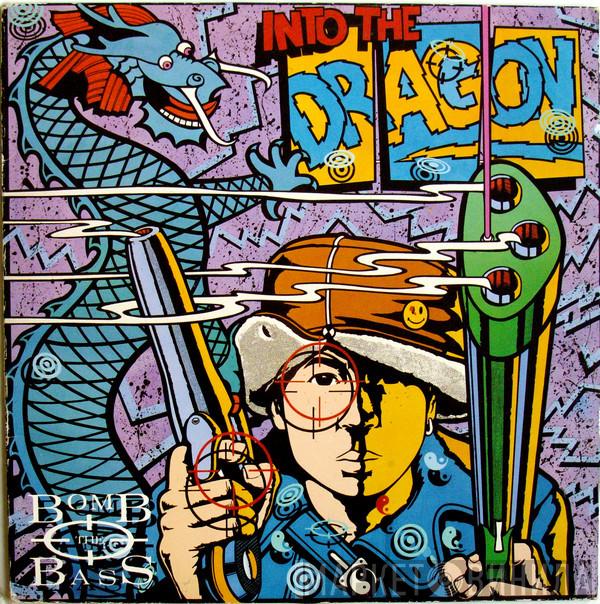 Bomb The Bass  - Into The Dragon