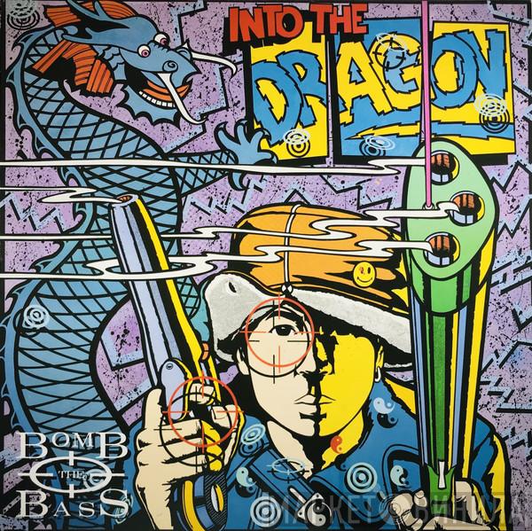  Bomb The Bass  - Into The Dragon