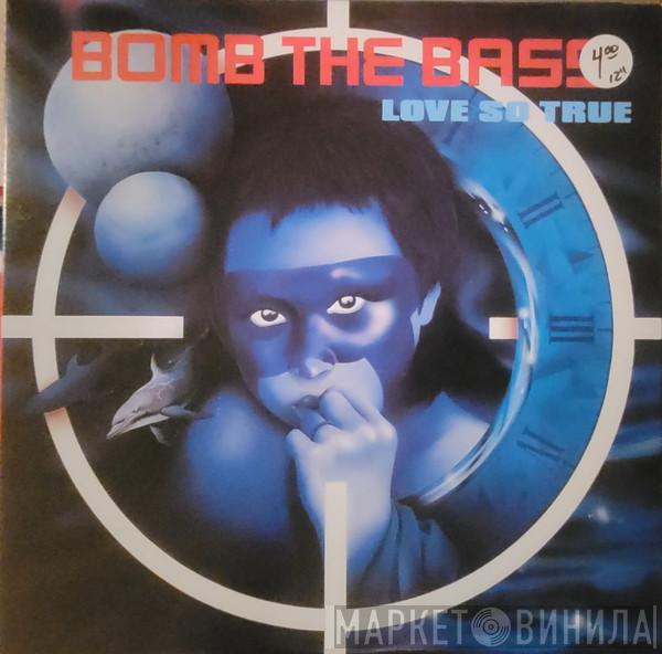  Bomb The Bass  - Love So True
