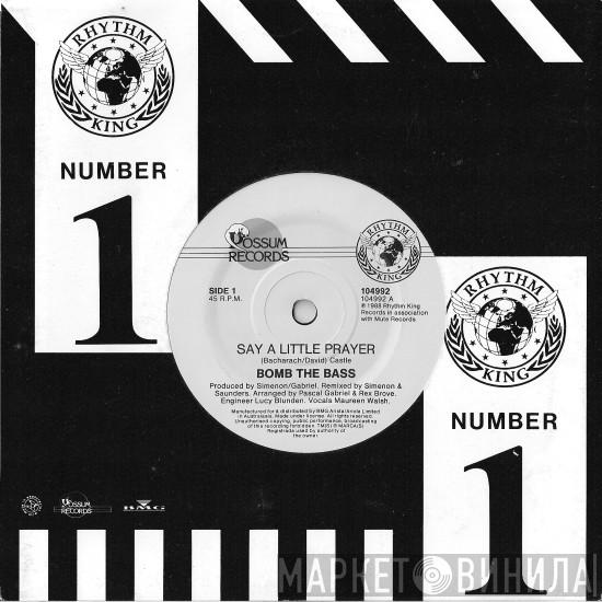  Bomb The Bass  - Say A Little Prayer