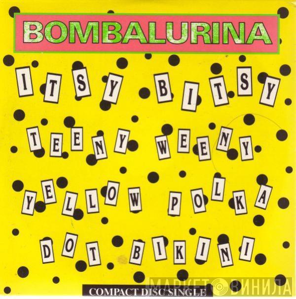 Bombalurina  - Itsy Bitsy Teeny Weeny Yellow Polka Dot Bikini