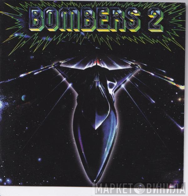  Bombers  - Bombers 2