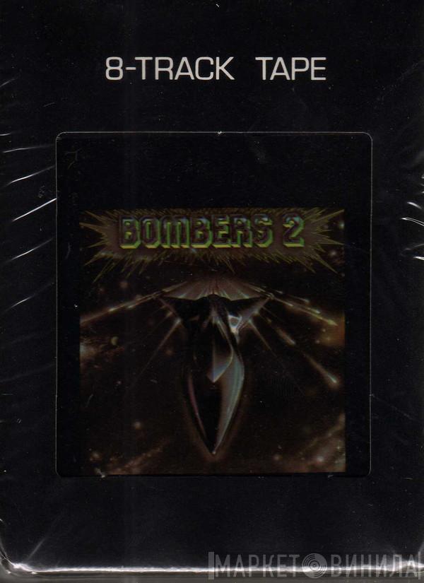  Bombers  - Bombers 2