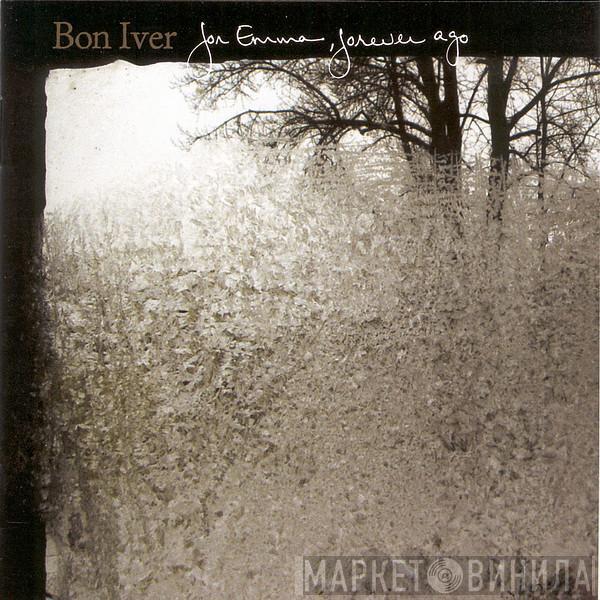  Bon Iver  - For Emma, Forever Ago