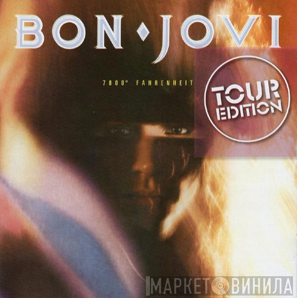  Bon Jovi  - 7800° Fahrenheit (Tour Edition)