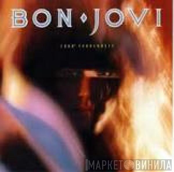  Bon Jovi  - 7800° Fahrenheit