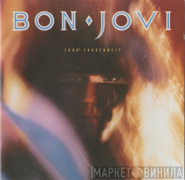  Bon Jovi  - 7800° Fahrenheit