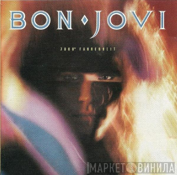  Bon Jovi  - 7800° Fahrenheit
