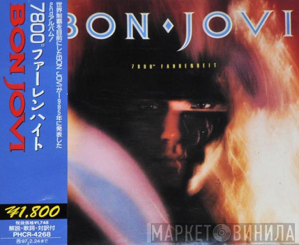  Bon Jovi  - 7800° Fahrenheit