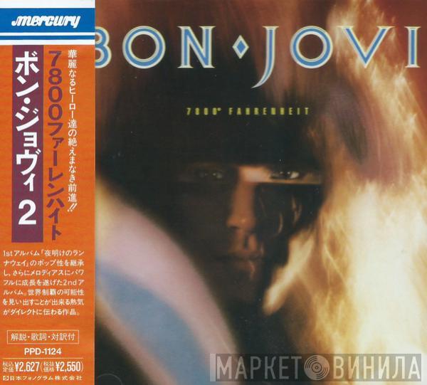  Bon Jovi  - 7800° Fahrenheit