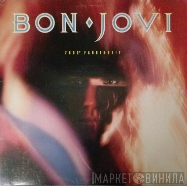  Bon Jovi  - 7800° Fahrenheit
