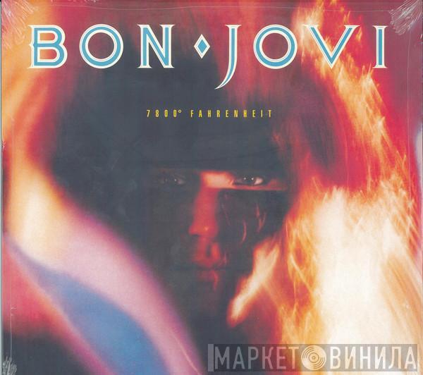  Bon Jovi  - 7800° Fahrenheit