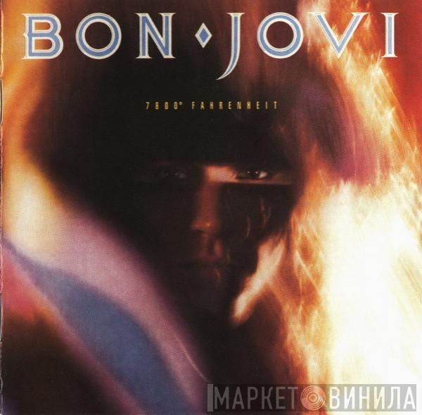  Bon Jovi  - 7800° Fahrenheit