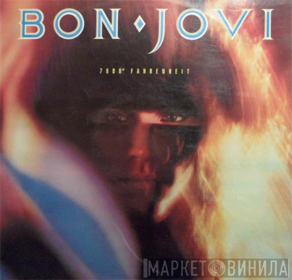  Bon Jovi  - 7800° Fahrenheit