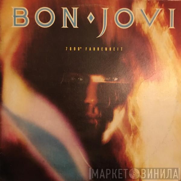  Bon Jovi  - 7800º Fahrenheit