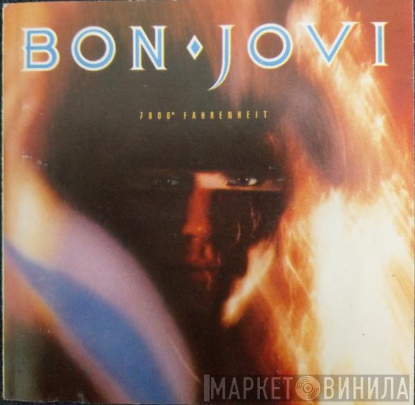  Bon Jovi  - 7800° Fahrenheit