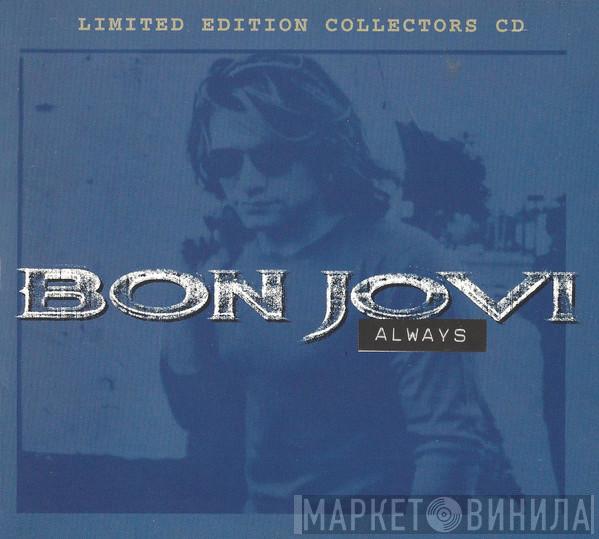  Bon Jovi  - Always