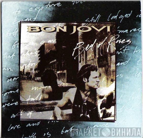  Bon Jovi  - Bed Of Roses