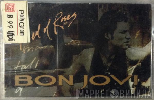  Bon Jovi  - Bed Of Roses
