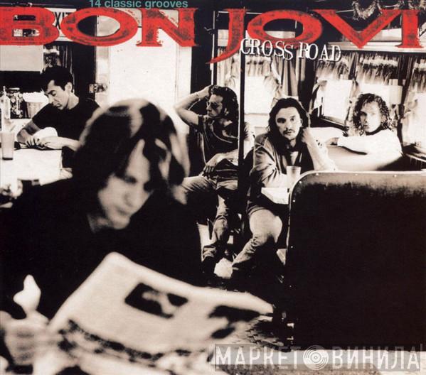  Bon Jovi  - Cross Road: 14 Classic Grooves