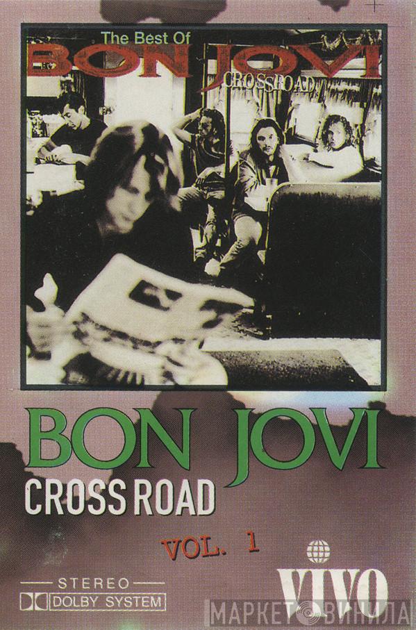  Bon Jovi  - Cross Road (Vol. 1)