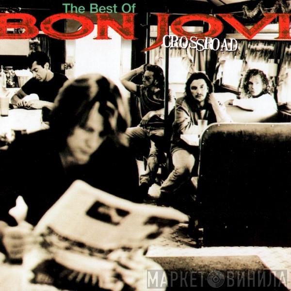  Bon Jovi  - Cross Road