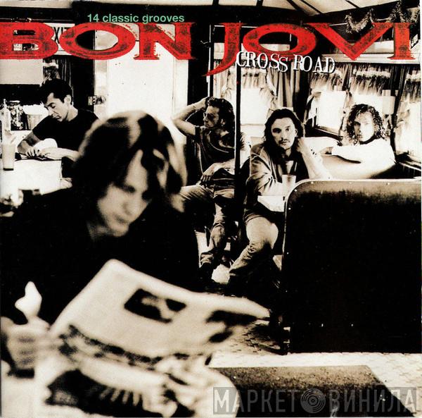 Bon Jovi  - Cross Road