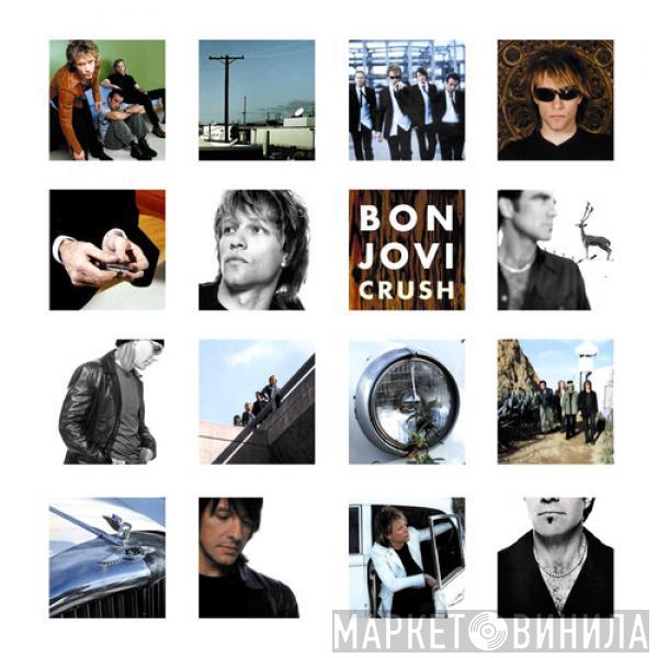  Bon Jovi  - Crush